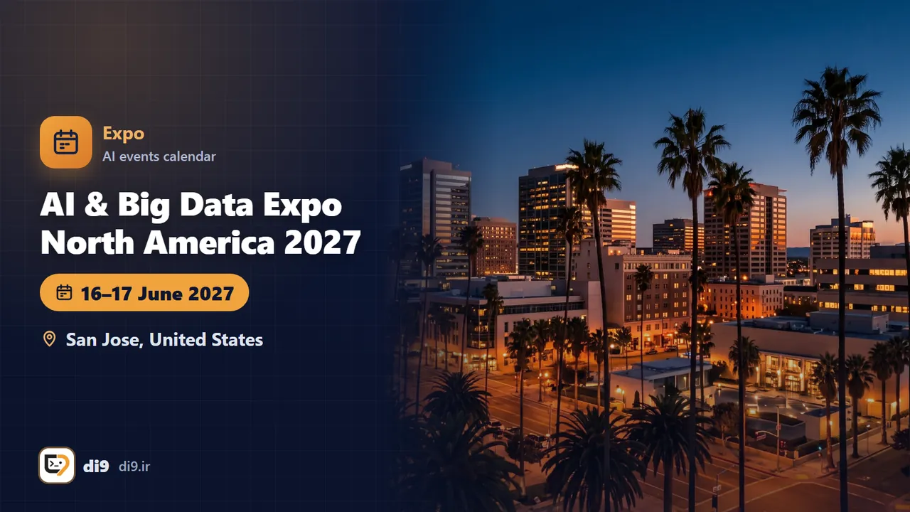 AI & Big Data Expo North America 2027 (San Jose) — San Jose, United States