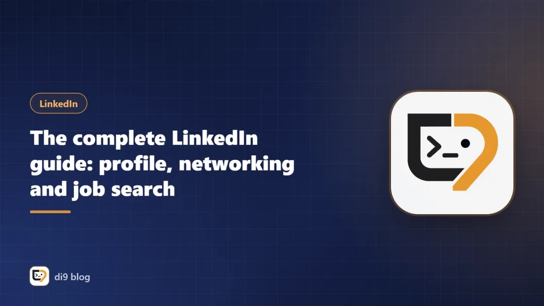 The complete LinkedIn guide for profile, networking and job search